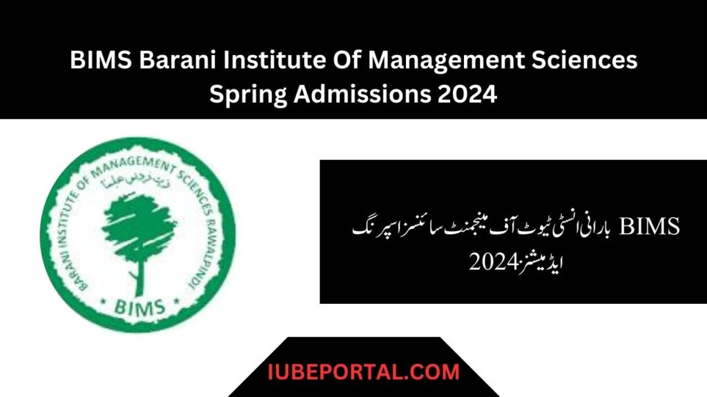 BIMS Barani Institute Of Management Sciences Spring Admissions 2024