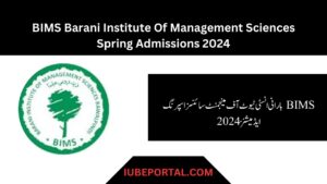 BIMS Barani Institute Of Management Sciences Spring Admissions 2024 