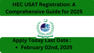HEC USAT Registration: A Comprehensive Guide for 2025
