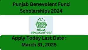 Punjab Benevolent Fund Scholarships